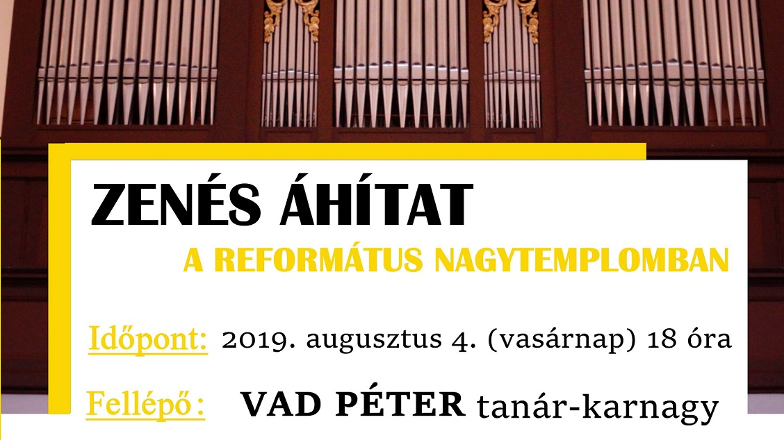 Vad Péter orgonajátékát hallhatjuk augusztus első vasárnapján