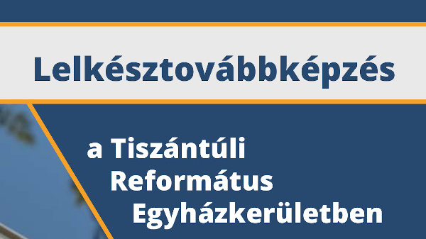 Megjelent a Lelkésztovábbképző Intézet 2022. évi programfüzete