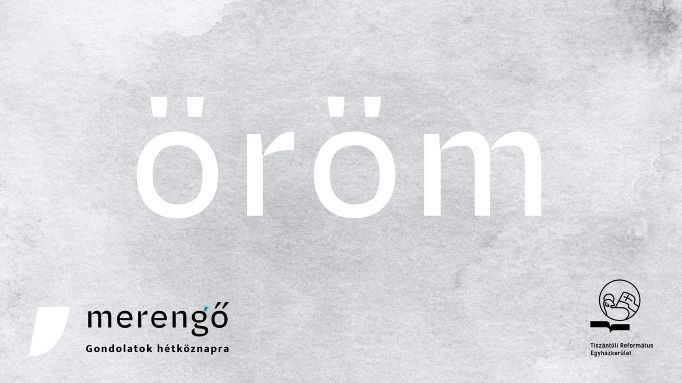 Merengő - Öröm