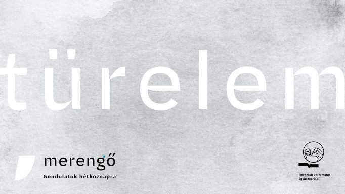 Merengő - Türelem (2)