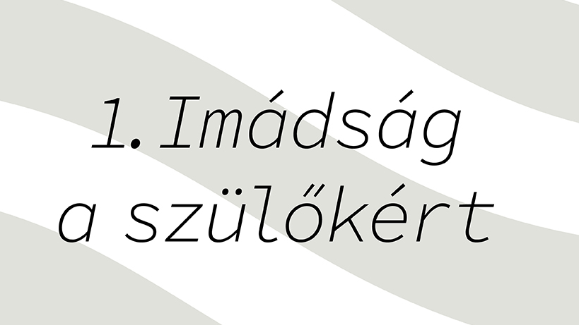 Átvisz - imádság a szülőkért