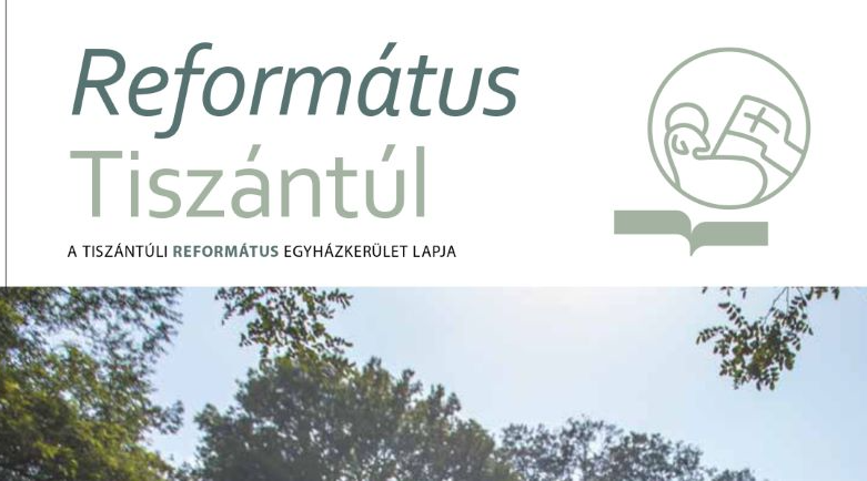 Már online is olvasható a Református Tiszántúl 2023/2. lapszáma