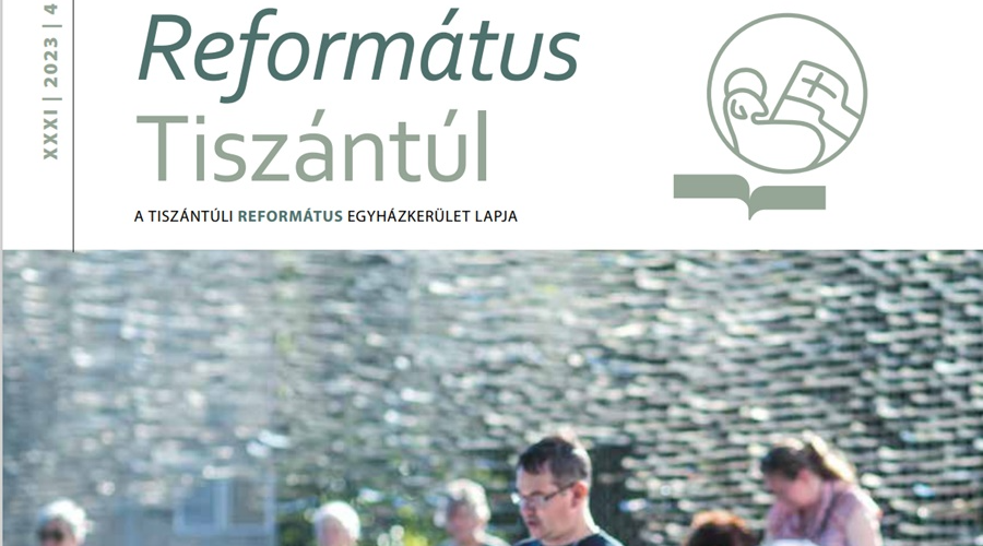 Már online is olvasható a Református Tiszántúl előző lapszáma