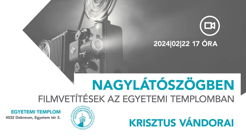 Filmvetítések, zenés programok lesznek a közeljövőben a Debreceni Református Egyetemi Templomban