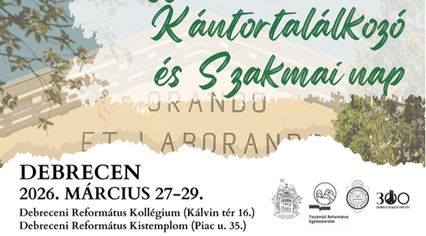 Magyar Református Kántortalálkozó és Szakmai Nap