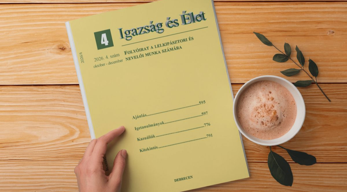 Megjelent az Igazság és Élet 2026/4 száma