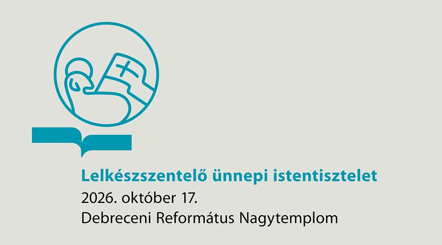Lelkészszentelő ünnepi istentiszteletet rendez egyházkerületünk