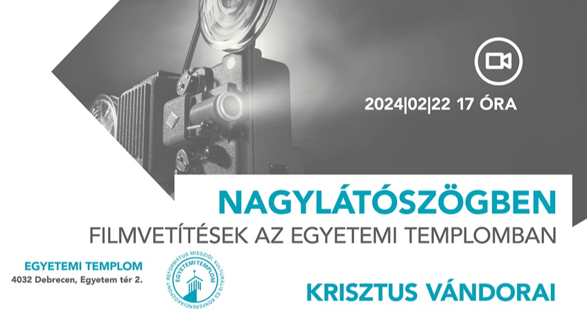 Filmvetítések, zenés programok lesznek a közeljövőben a Debreceni Református Egyetemi Templomban