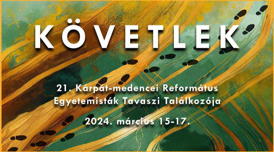 Debrecen látja vendégül a Kárpát-medencei Református Egyetemisták Tavaszi Találkozóját
